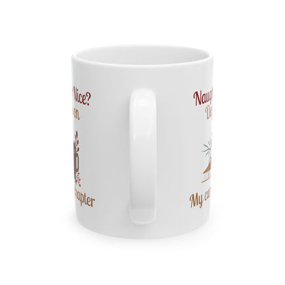 Naughty Or Nice Mug