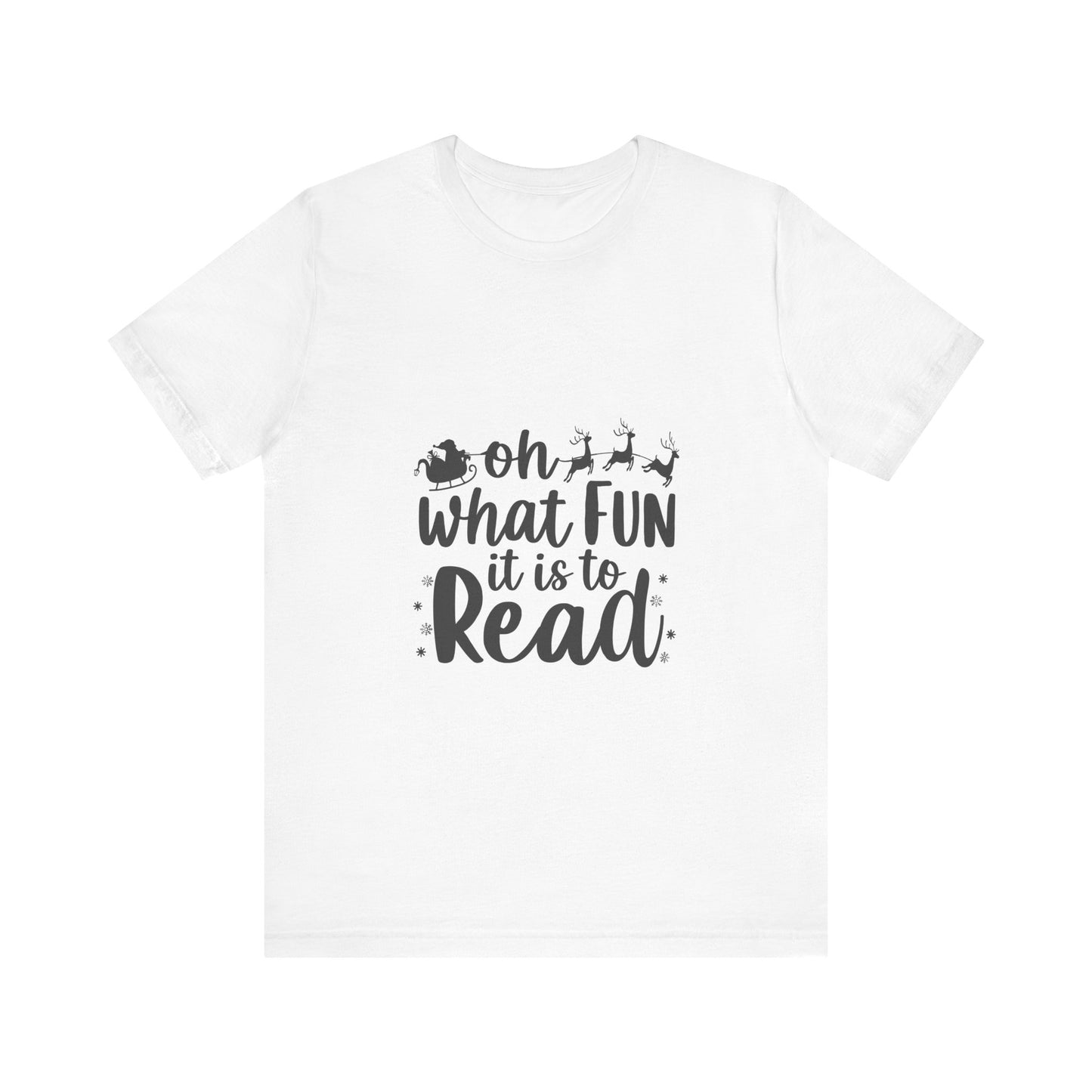 Oh What Fun It Is To Read Shirt