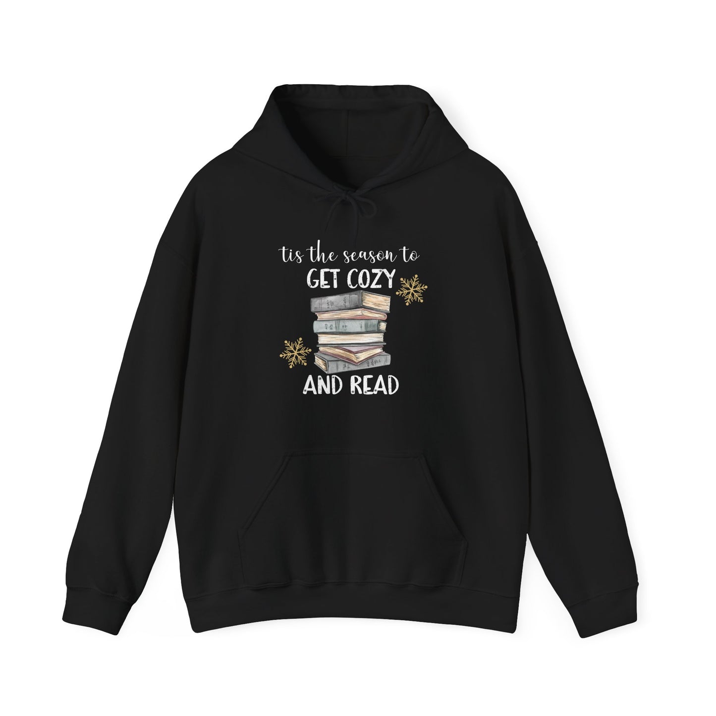 Tis The Season To Get Cozy And Read Hoodie