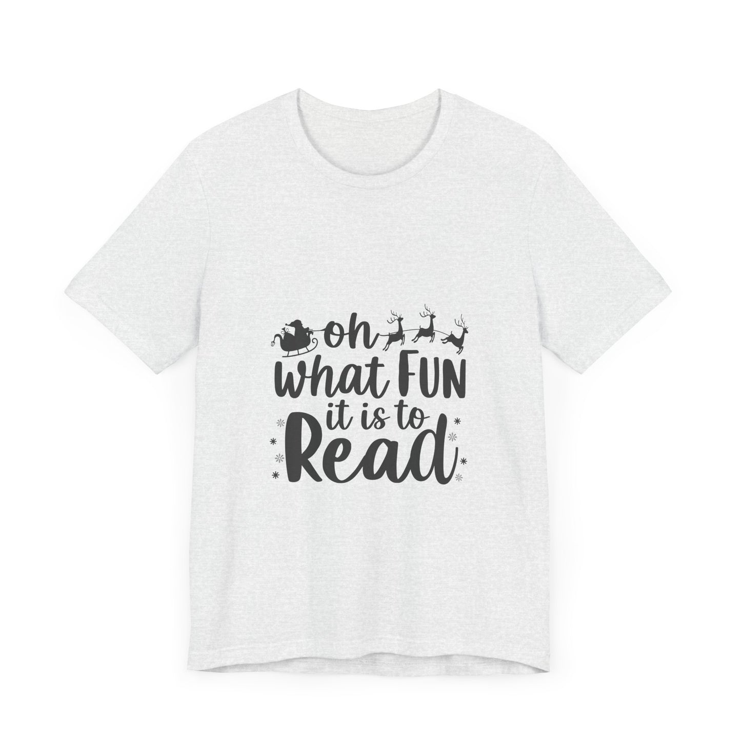 Oh What Fun It Is To Read Shirt