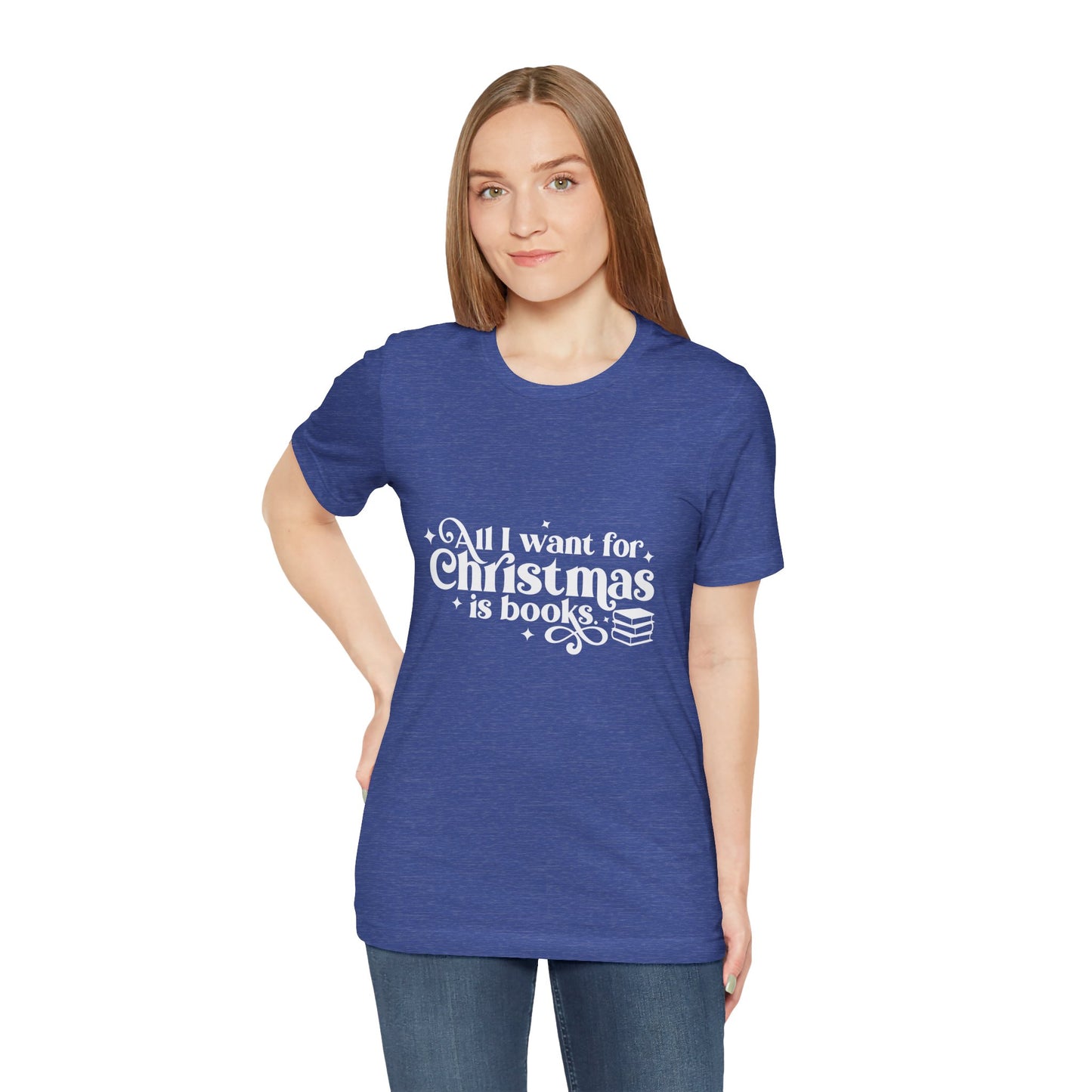 All I Want For Christmas Is Books Shirt #3