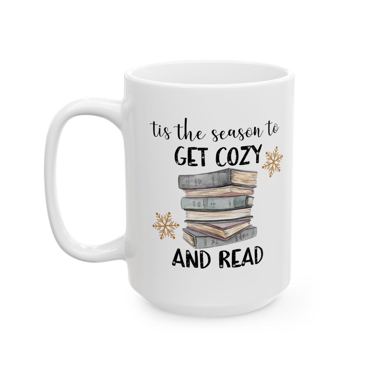 Tis The Season To Get Cozy And Read Mug