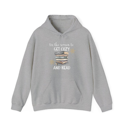 Tis The Season To Get Cozy And Read Hoodie