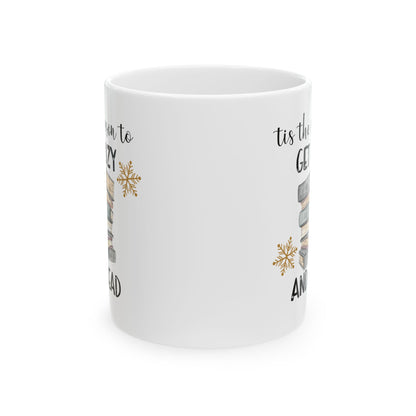 Tis The Season To Get Cozy And Read Mug